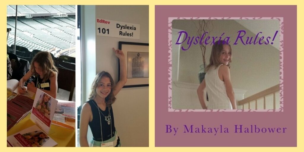 Makayla Halbower and her book Dyslexia Rules!